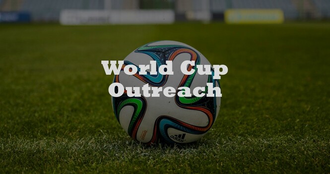 World Cup Outreach
