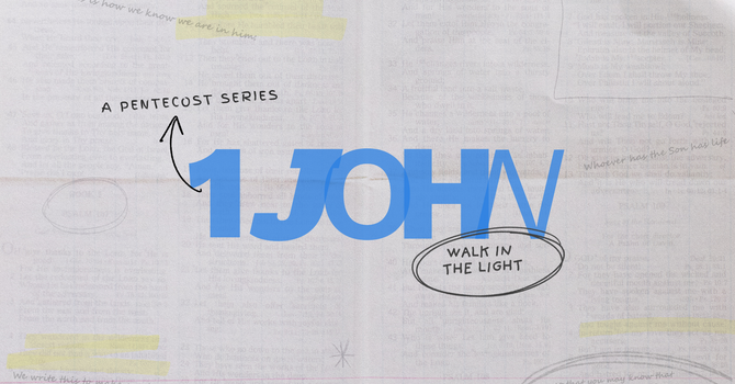 Perfected in Love | 1 John