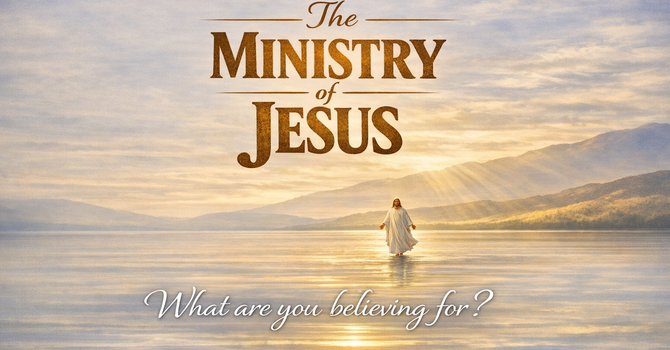 The Ministry of Jesus
