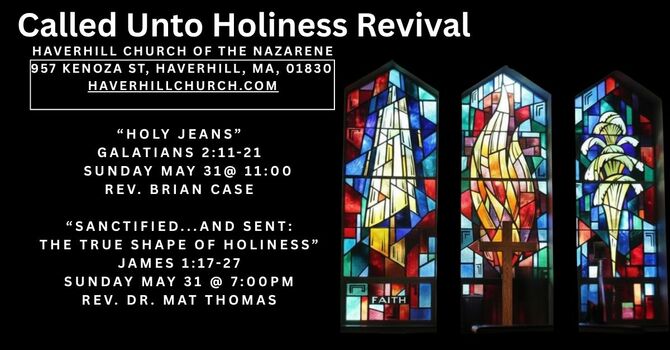 Called Unto Holiness Revival