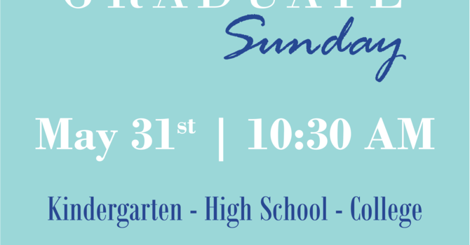 Graduate Sunday