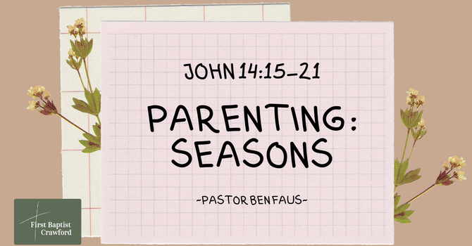 Parenting: Seasons