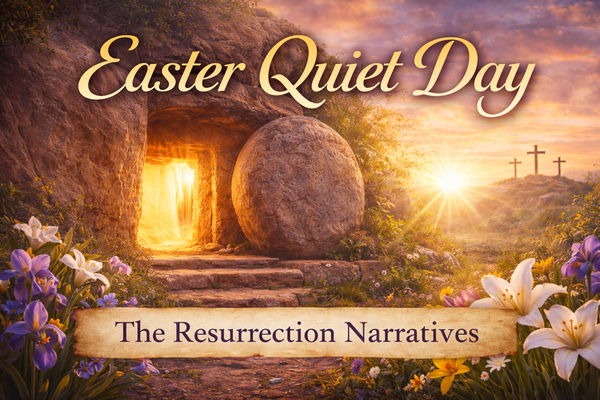 Easter Quiet Day