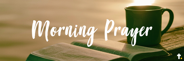 Morning Prayer with Bishop Heyd