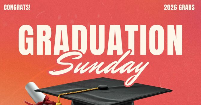 Graduation Sunday