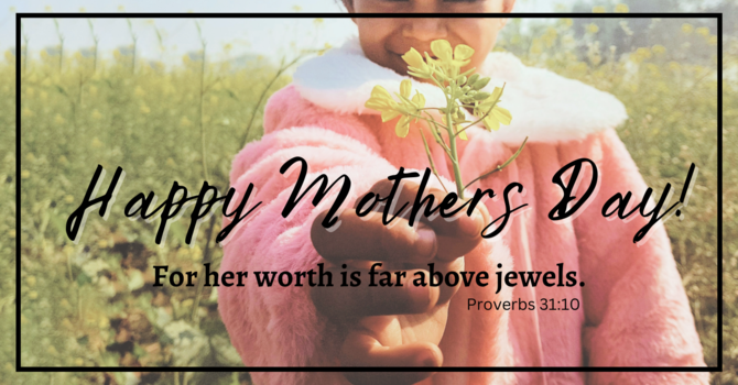 Happy Mother's Day!