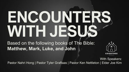 Encounters with Jesus