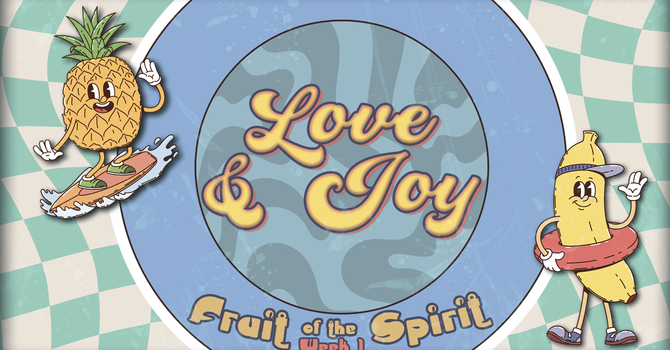 Love & Joy