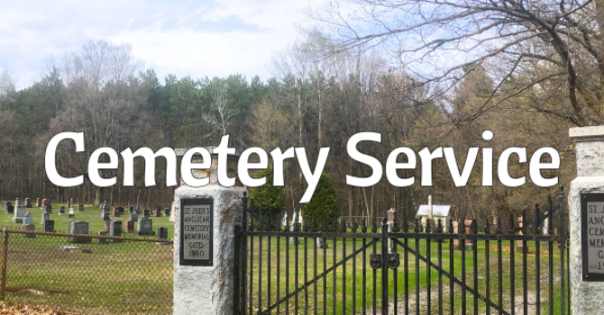 St. John the Evangelist Eganville Cemetery Service