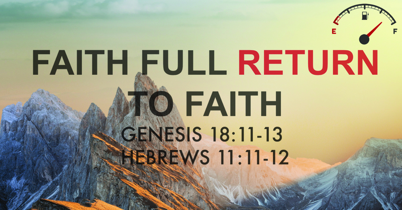 The Faith Full Return To Faith