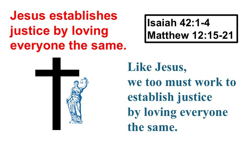 Jesus pursues justice for poor, oppressed, and marginalized people