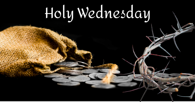 Holy Wednesday