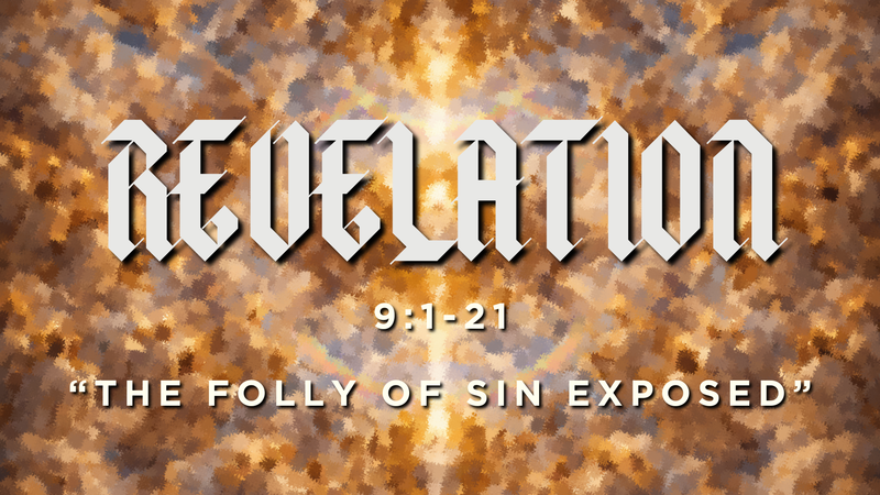 The Folly of Sin Exposed