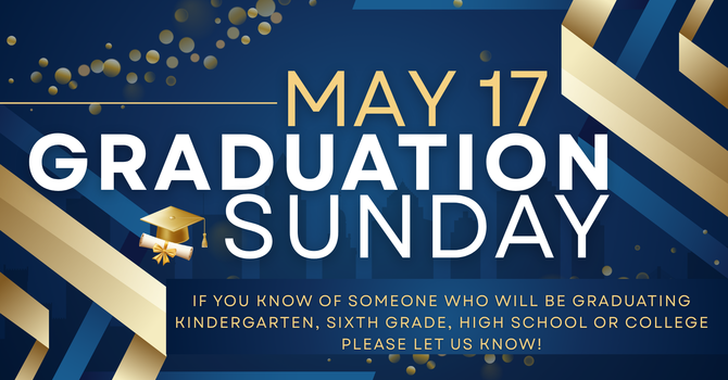 Graduation Recognition Sunday