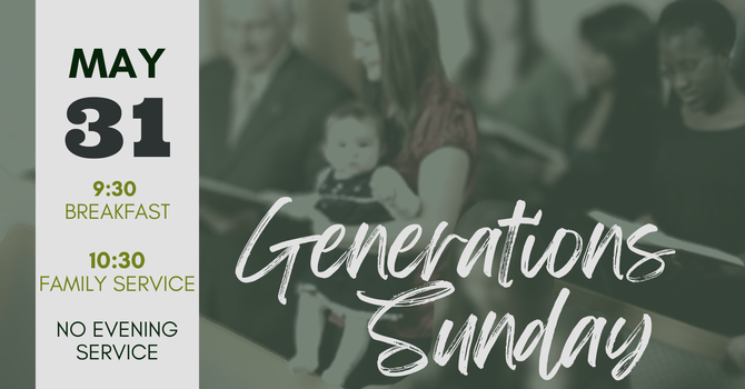 Generations Sunday