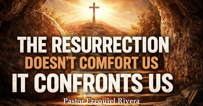 The Resurrection Doesn’t Comfort Us It Confronts Us