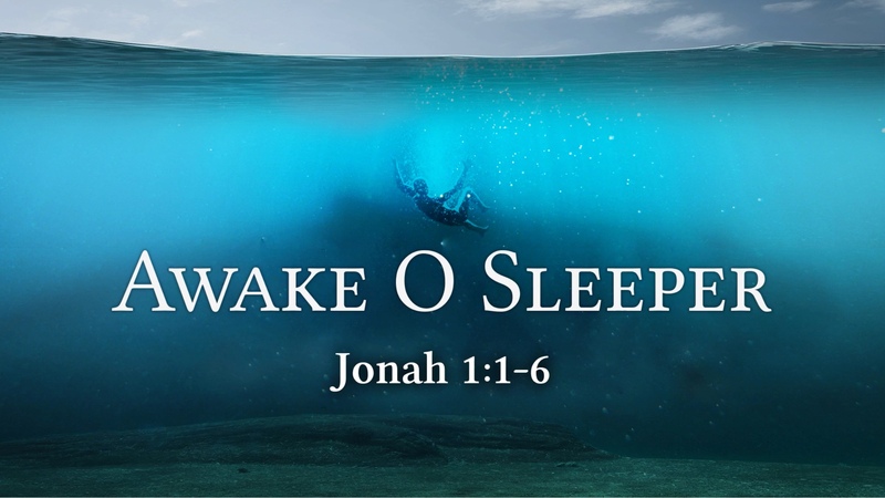 Wake Up O Sleeper