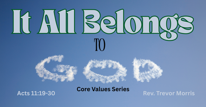 It All Belongs to God