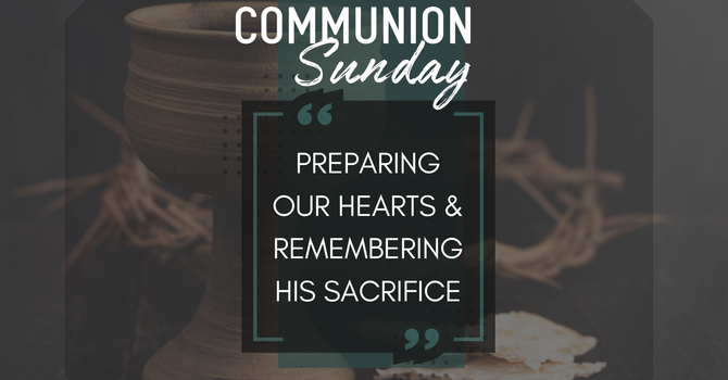 Communion Sunday
