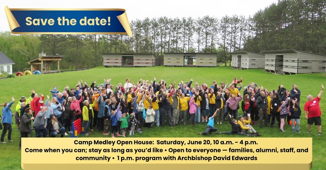 Camp Medley Open House