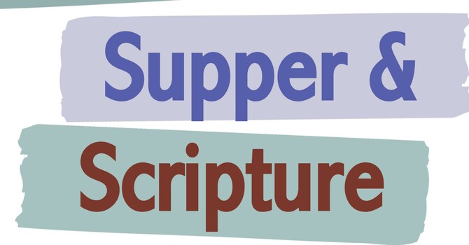 Supper & Scripture