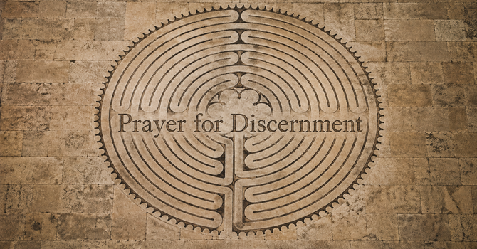 A Prayer for Discernment