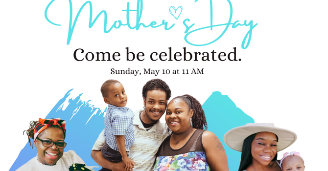 Mother's Day Celebration