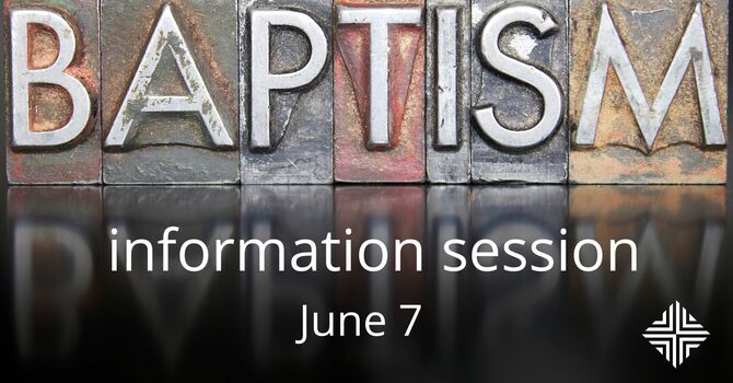 Baptism Information Session