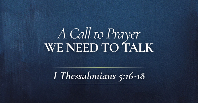 A Call to Prayer We Need to Talk