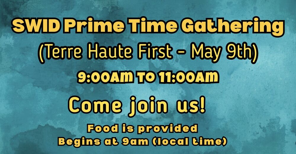 SWID Prime Time Gathering