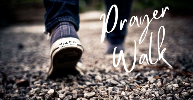 Mission Prayer Walk