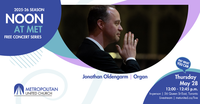 Noon at Met | Jonathan Oldengarm, organ