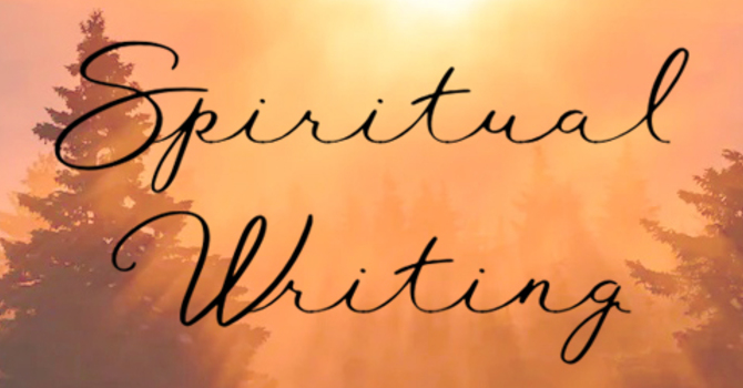 Spiritual Writing Class 