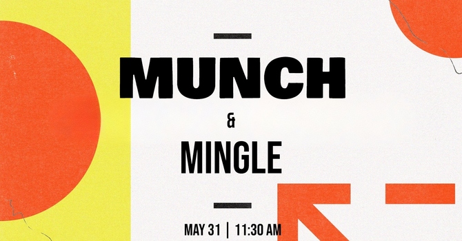 Munch & Mingle