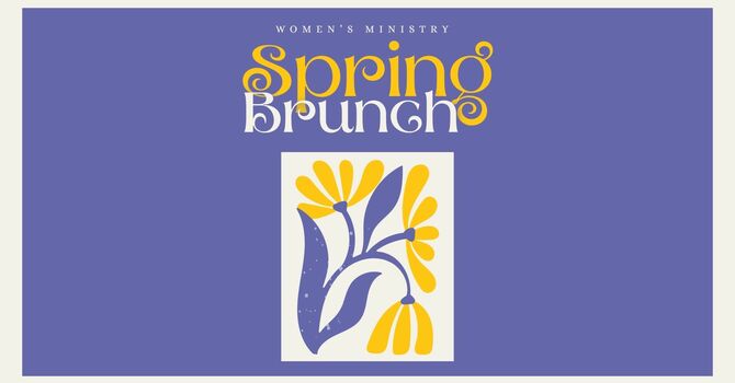 Spring Brunch - Women's Ministry