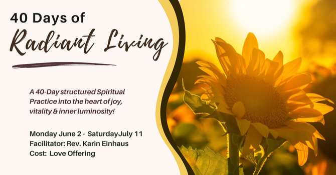 40 Days of Radiant Living