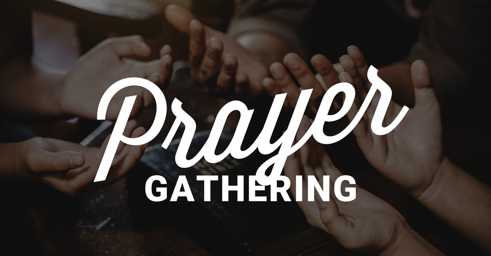 Prayer Gathering