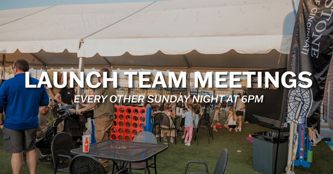 Launch Team Meeting