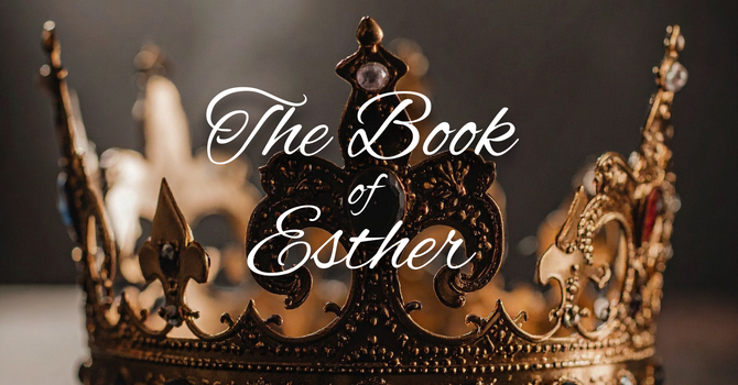 The Book of Esther: Inductive Bible Study