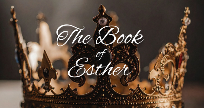 The Book of Esther: Inductive Bible Study