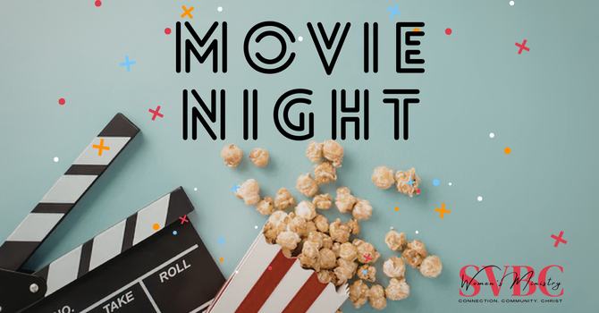 Ladies Movie Night