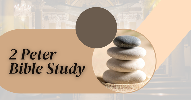 2 Peter Bible Study