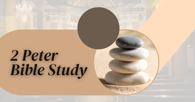 2 Peter Bible Study