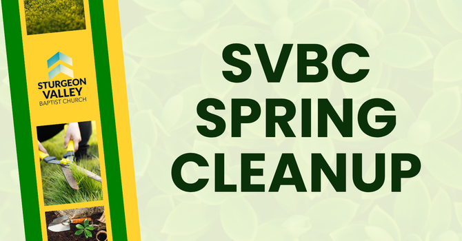SVBC Spring Yard Clean-Up