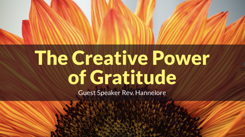 The Creative Power of Gratitude