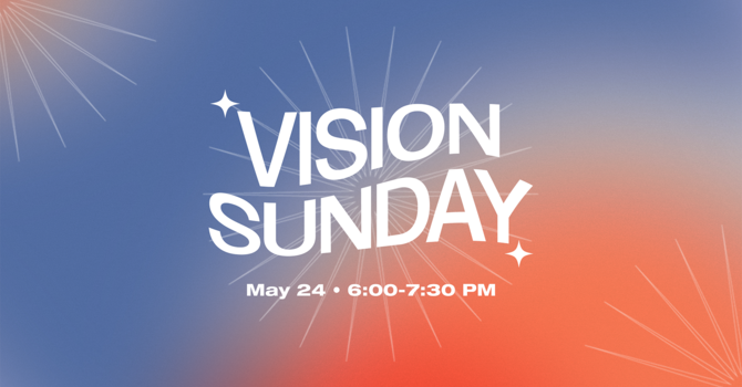 Vision Sunday