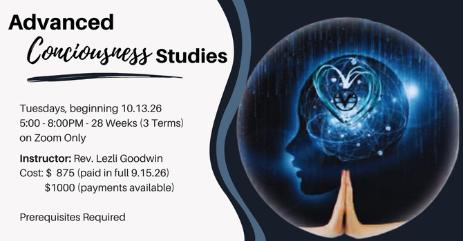Advanced Consciousness Studies