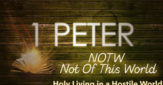 1 Peter, Part 1:  Hope