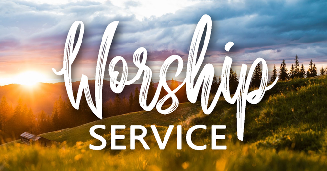 May 03 Worship Service