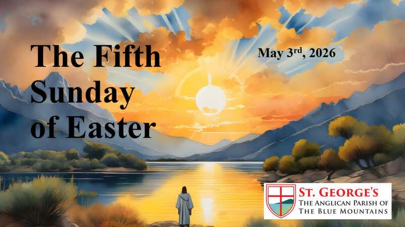 The Fifth Sunday of Easter